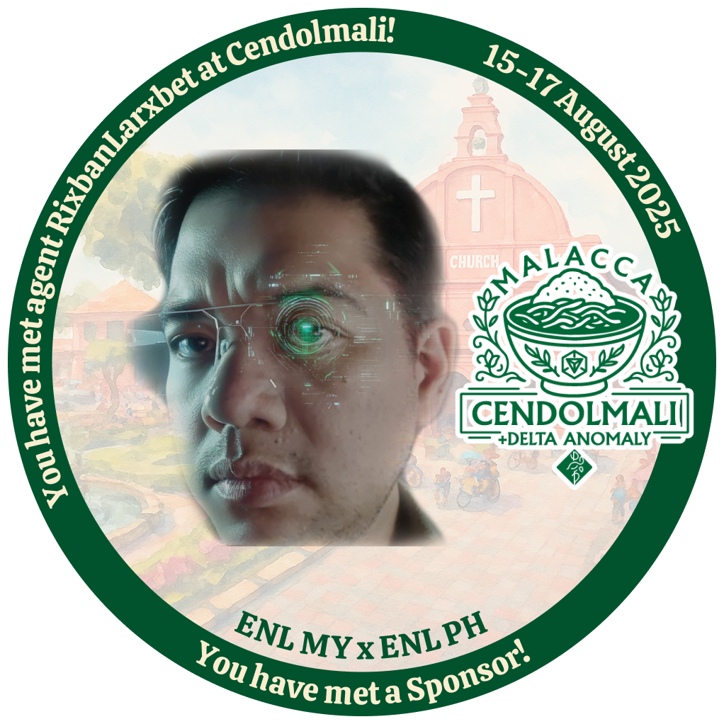 You have met agent RixbanLarxbet at +Delta Melaka Cendolmali POAP image