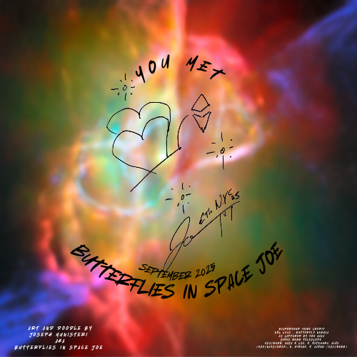You met Butterflies in Space Joe aka Joseph Munisteri in September 2025 POAP image