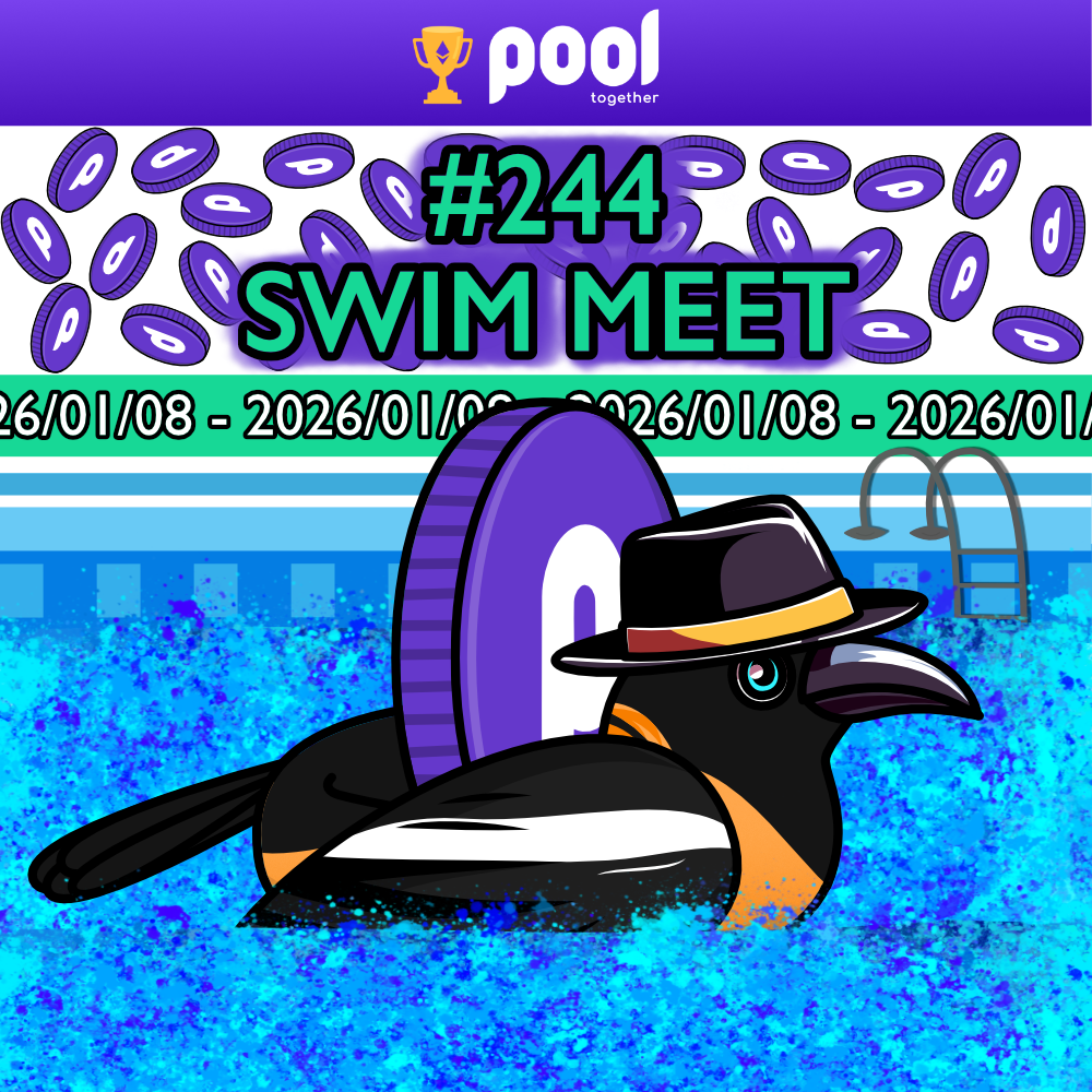Drop #221839: PoolTogether Community Call #244
