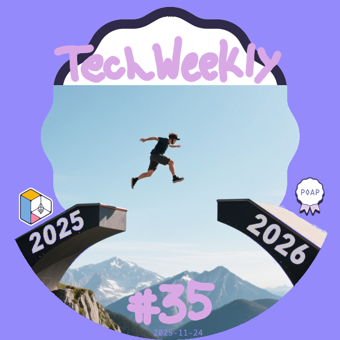 Tech Weekly #35 (2025)