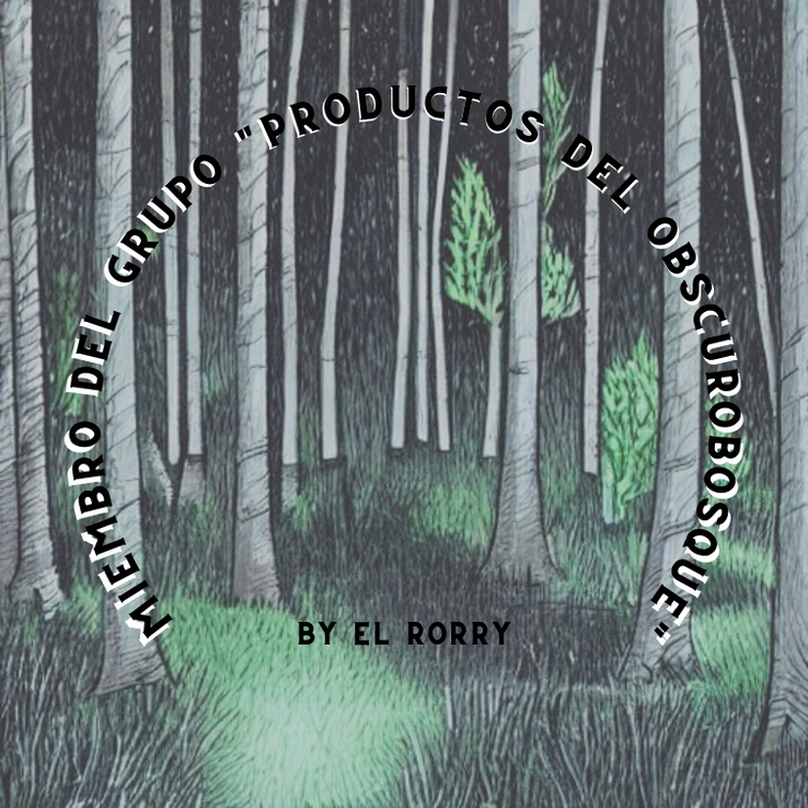 Miembro del grupo "Productos del Obscurobosque" POAP image