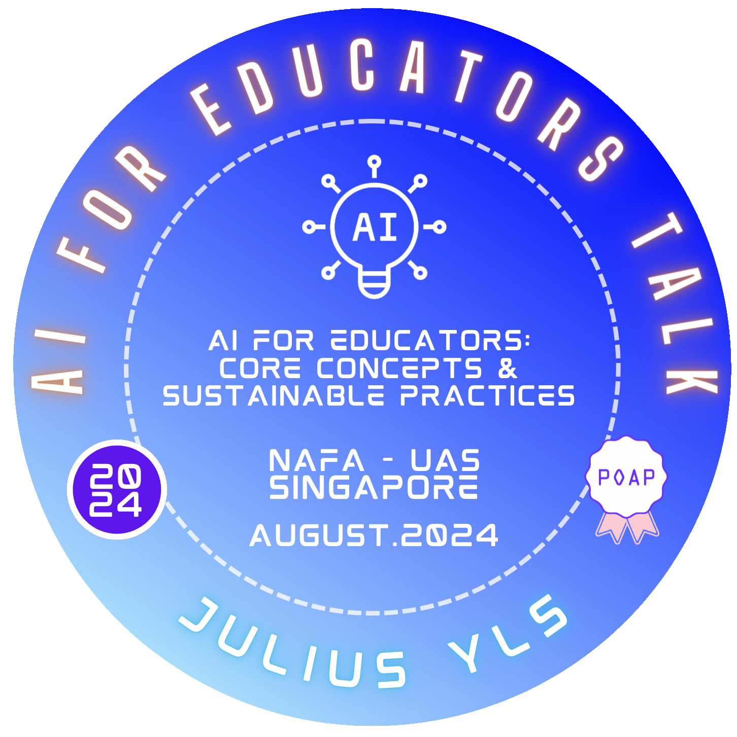 AI for Educators Talk with Julius YIs - Aug2024 POAP image