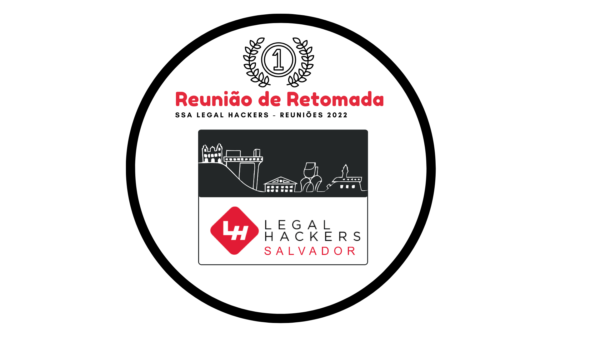 1ª Reunião do SSA Legal Hackers (2022) POAP image