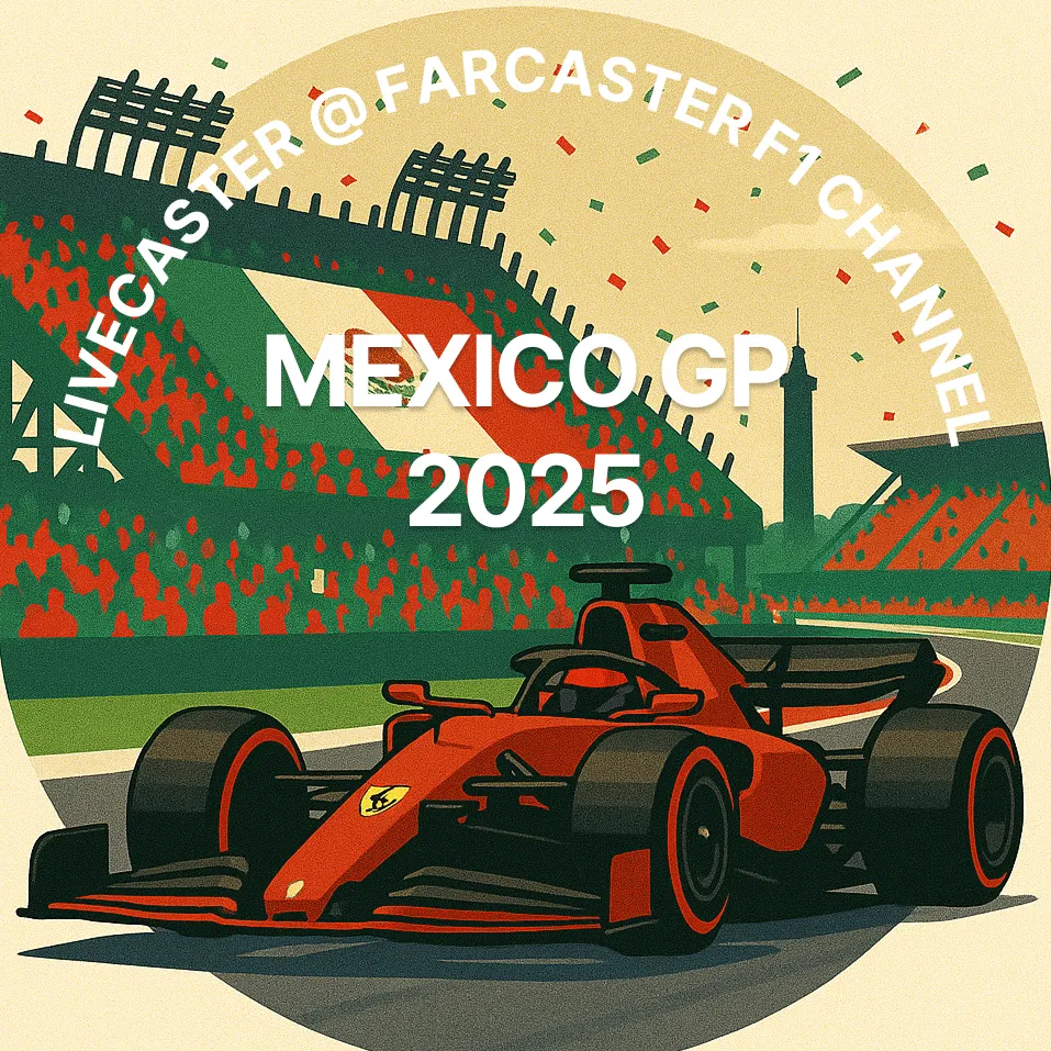 Livecaster @ Formula 1 Mexico Grand Prix 2025 POAP image