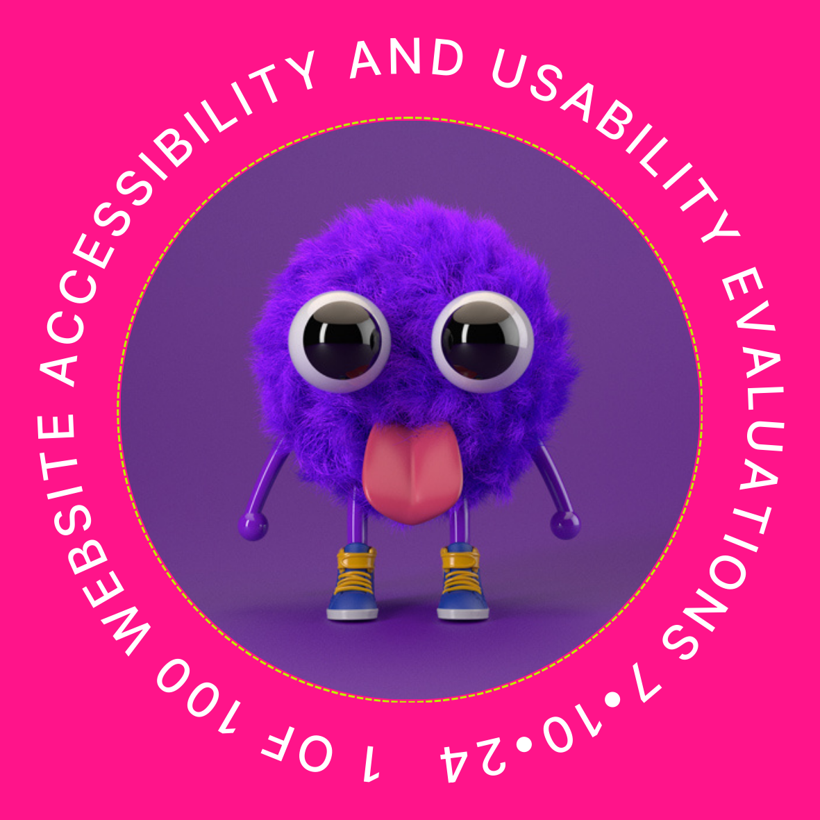 1 of 100 Website Accessibility and Usability Evaluations July 10, 2024 POAP image