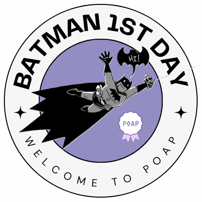 Batman 1st day at POAP POAP image