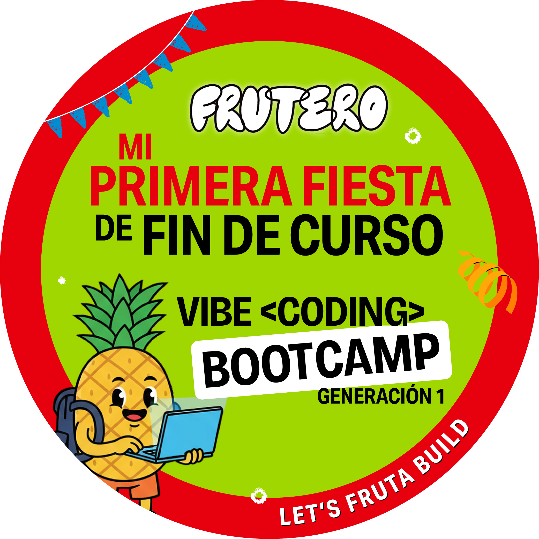 Vibe Coding Bootcamp - Mi primera Fiesta de Fin de Curso POAP image