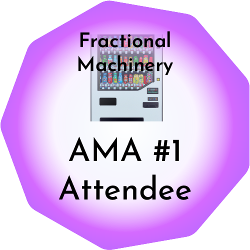 Fractional Machinery - AMA #1 POAP image