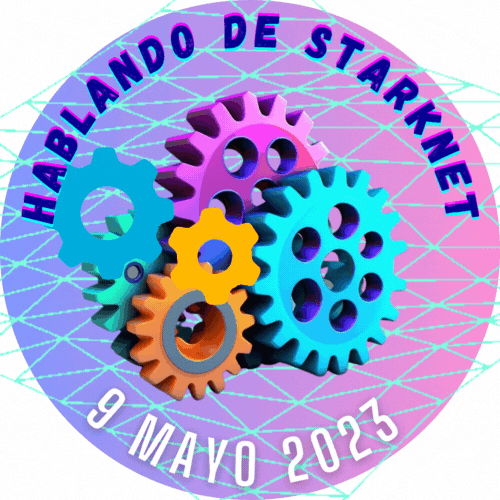 Hablando de Starknet - 9 de Mayo 2023 POAP image
