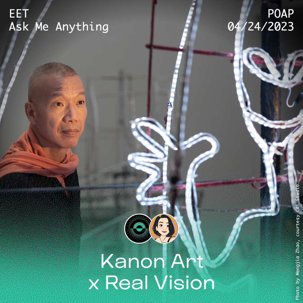Kanon.Art x Real Vision EET Oracle AMA POAP image