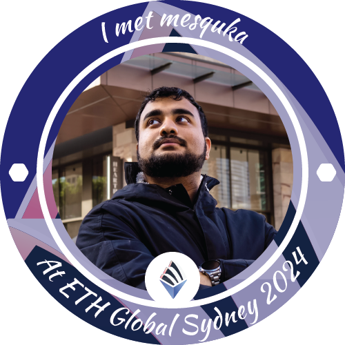 I met mesquka at ETH Global Sydney 2024 POAP image