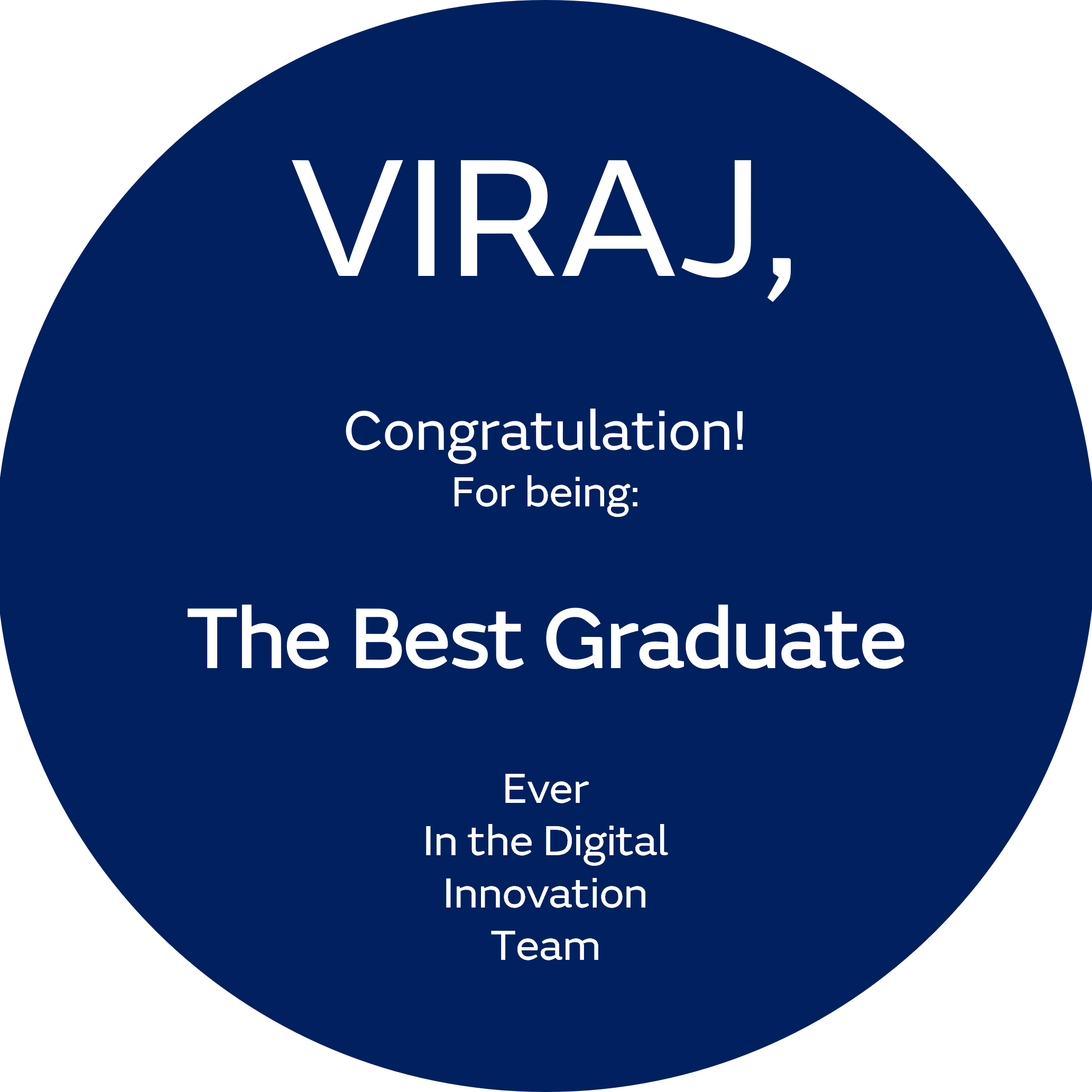 Best Graduate for the Digital Innovation Team &lt;3 POAP image