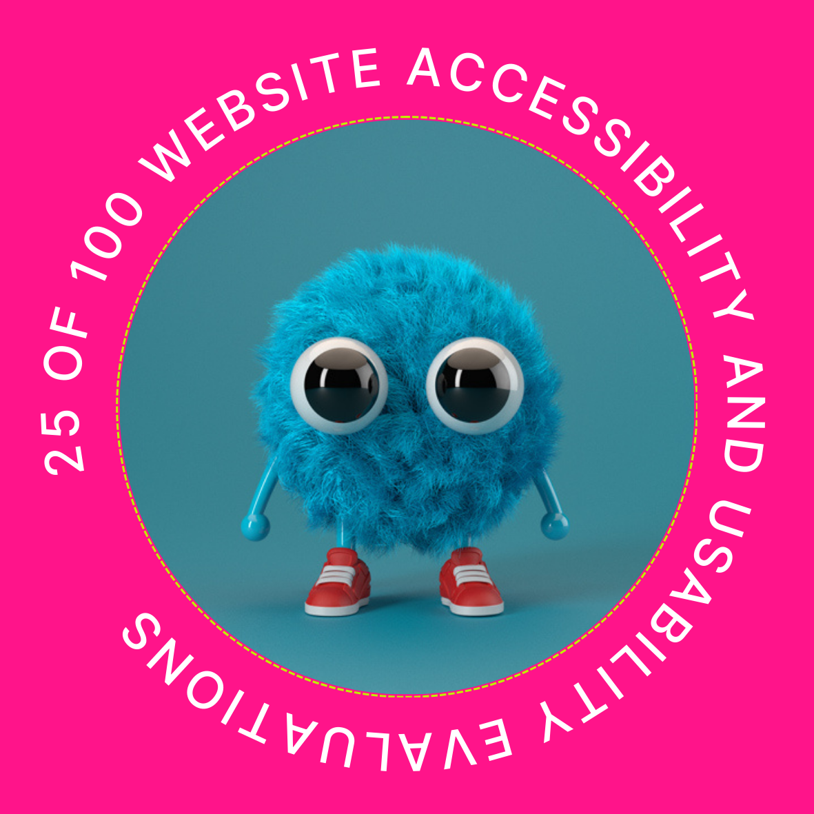 25 of 100 Website Accessibility and Usability Evaluations POAP image