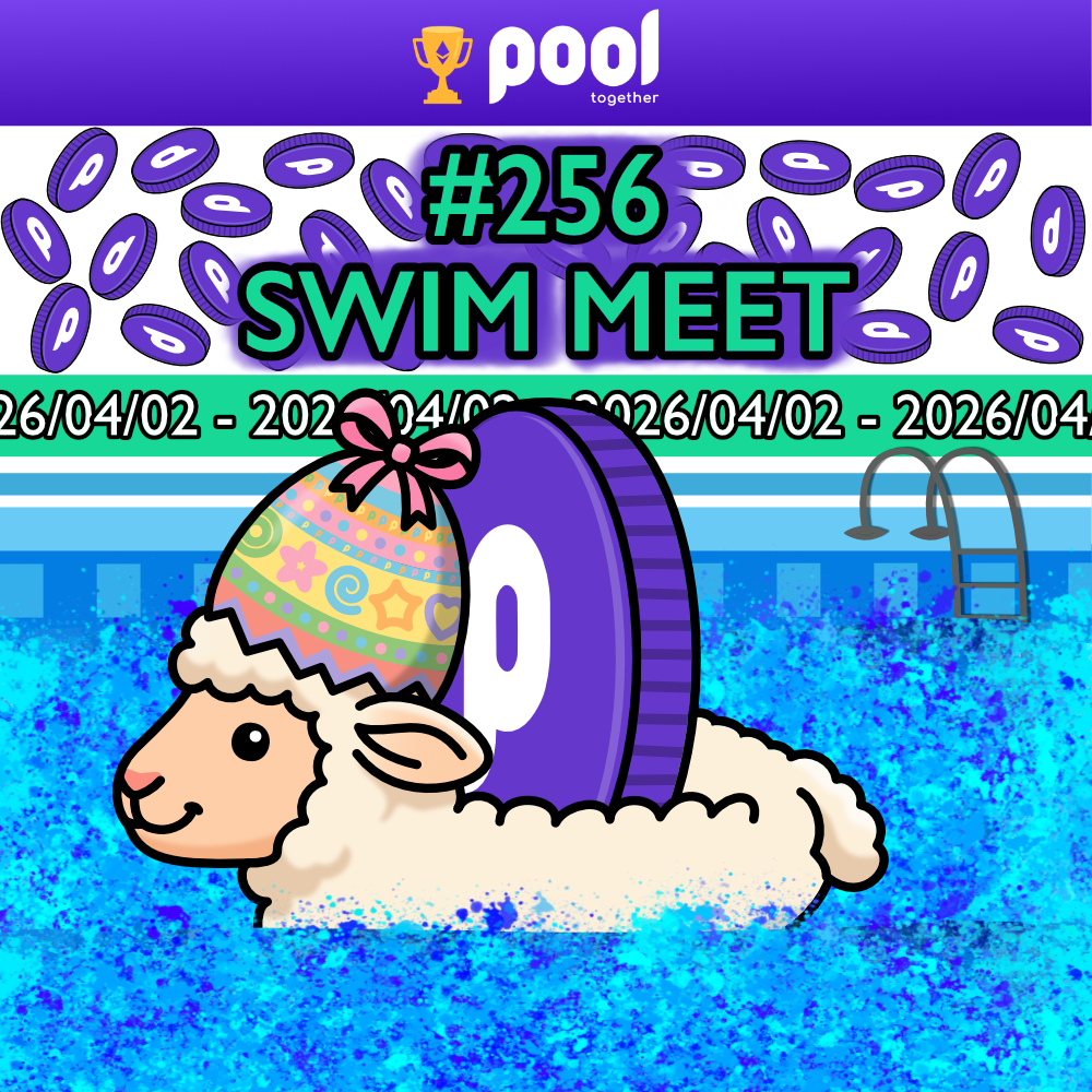 Drop #227063: PoolTogether Community Call #256