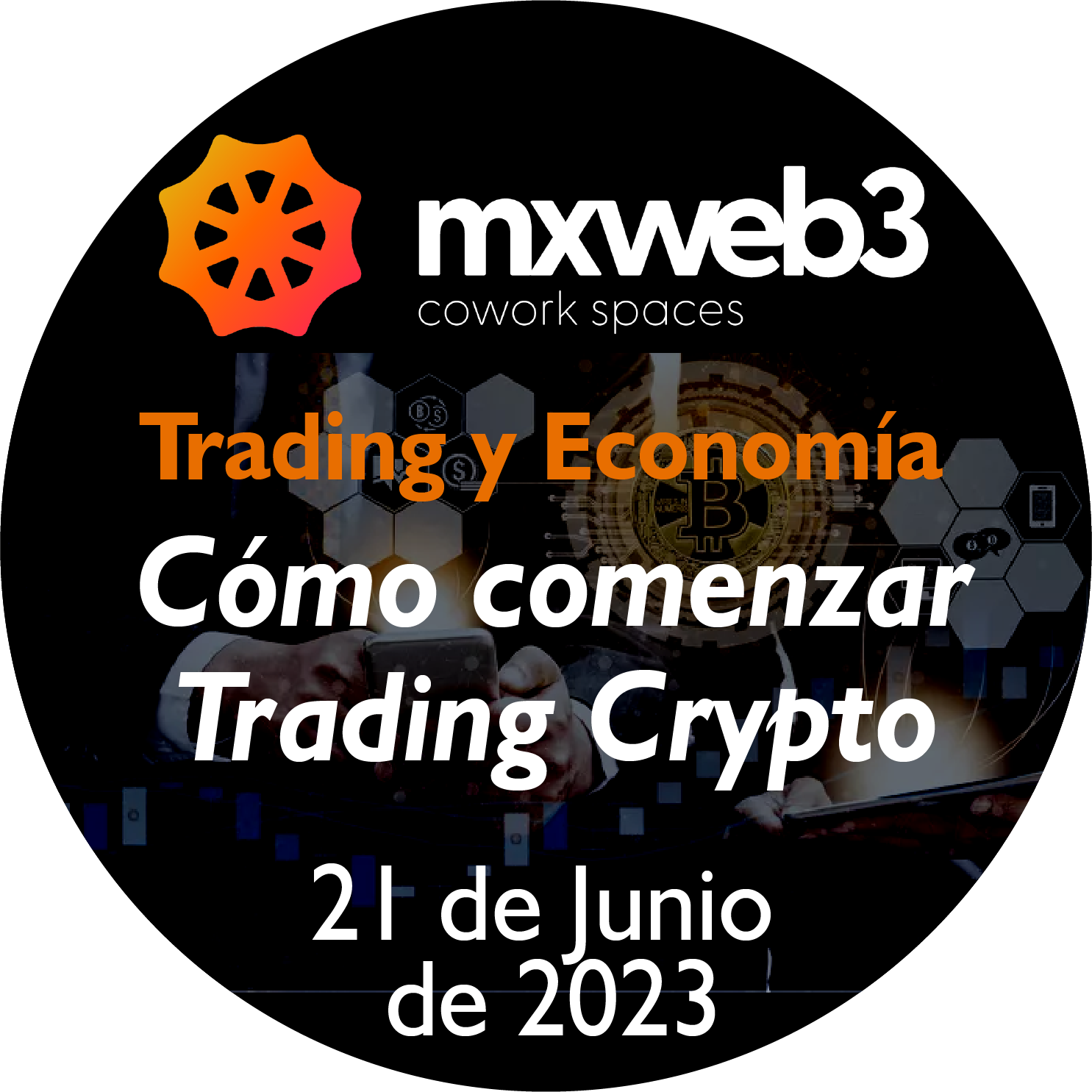 Mxweb3 Trading y Economía 21 de Junio 2023 POAP image
