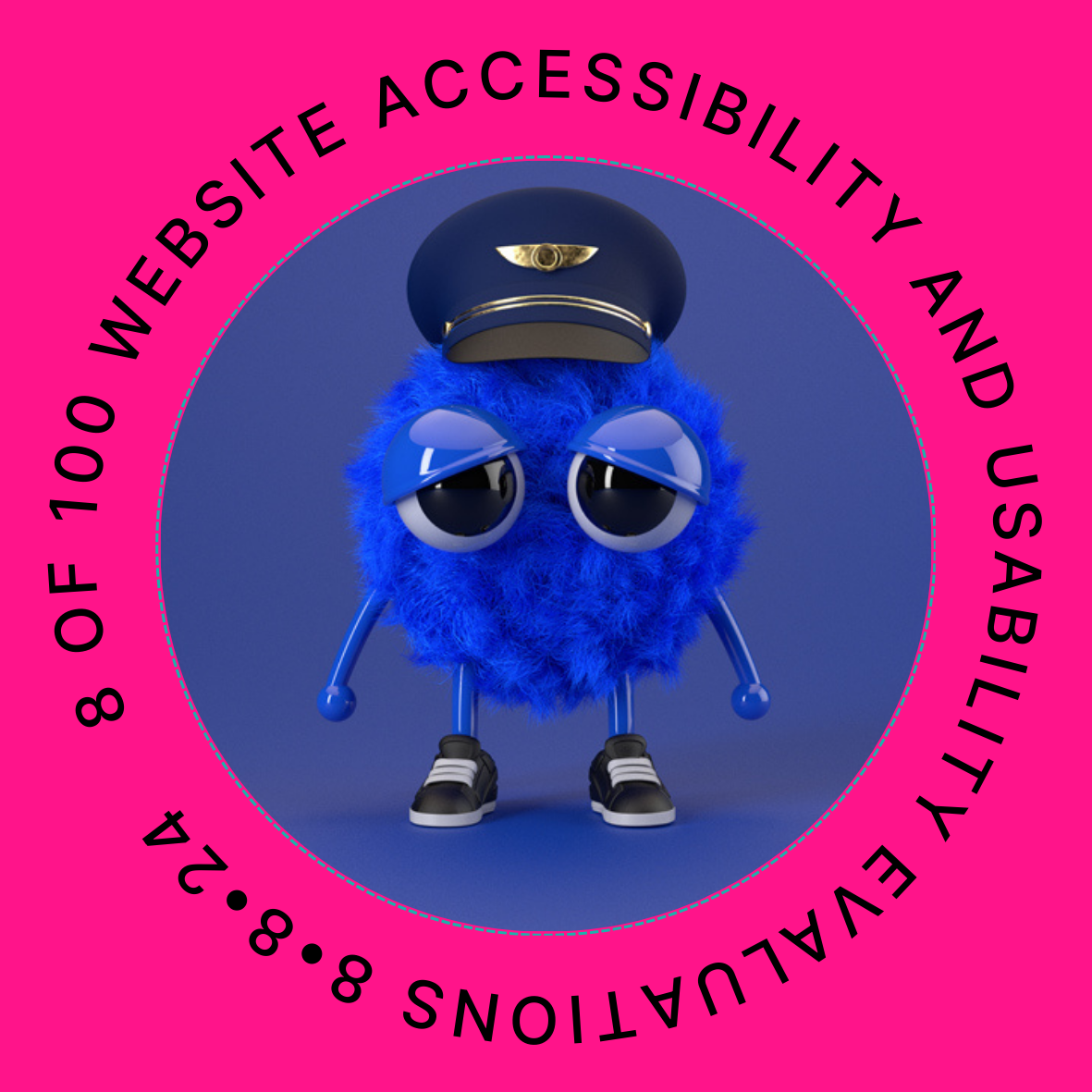 8 of 100 Website Accessibility and Usability Evaluations August 8, 2024 POAP image