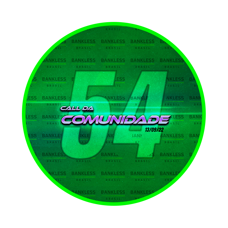 54ª call da comunidade Bankless BR DAO POAP image