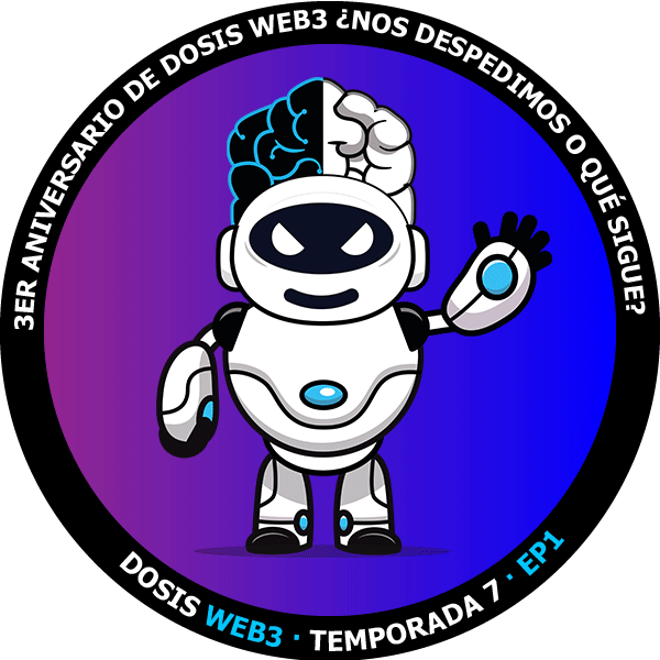 Drop #214451: Dosis WEB3 Temp7 Ep1 - 3er Aniversario de Dosis WEB3 ¿Nos despedimos o qué sigue?