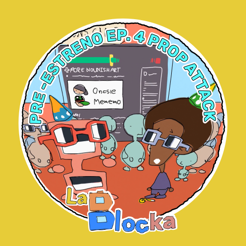 Pre-estreno de EP. 4 Prop Attack - Timeline: Nounish POAP image