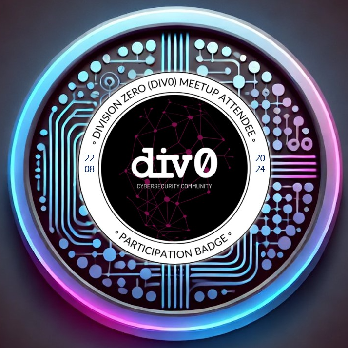 Division Zero: Cybersecurity Meetup — Examining Hardware Root of Trust and Quantum Key Distribution (QKD) POAP image