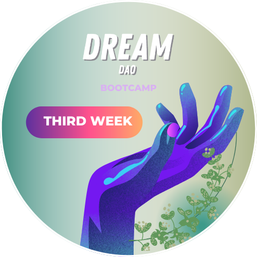 [Dream DAO] Season 3 Bootcamp - Third Week POAP image