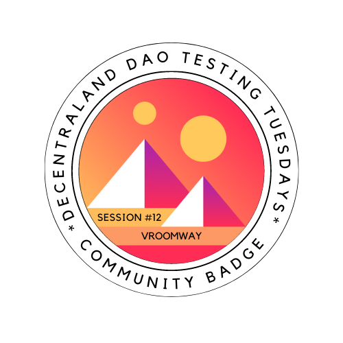 Decentraland DAO Testing Session #12: VroomWay POAP image