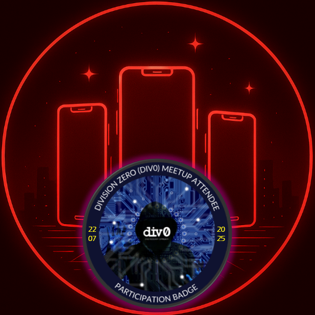 Division Zero Cybersecurity Meetup - Deep dive into Android exploitation & Investigate Kidnapping with OSINT POAP image