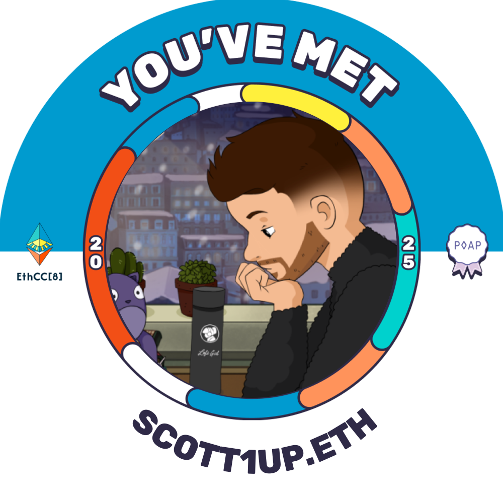 I met Scott1UP.eth at EthCC[8]! POAP image