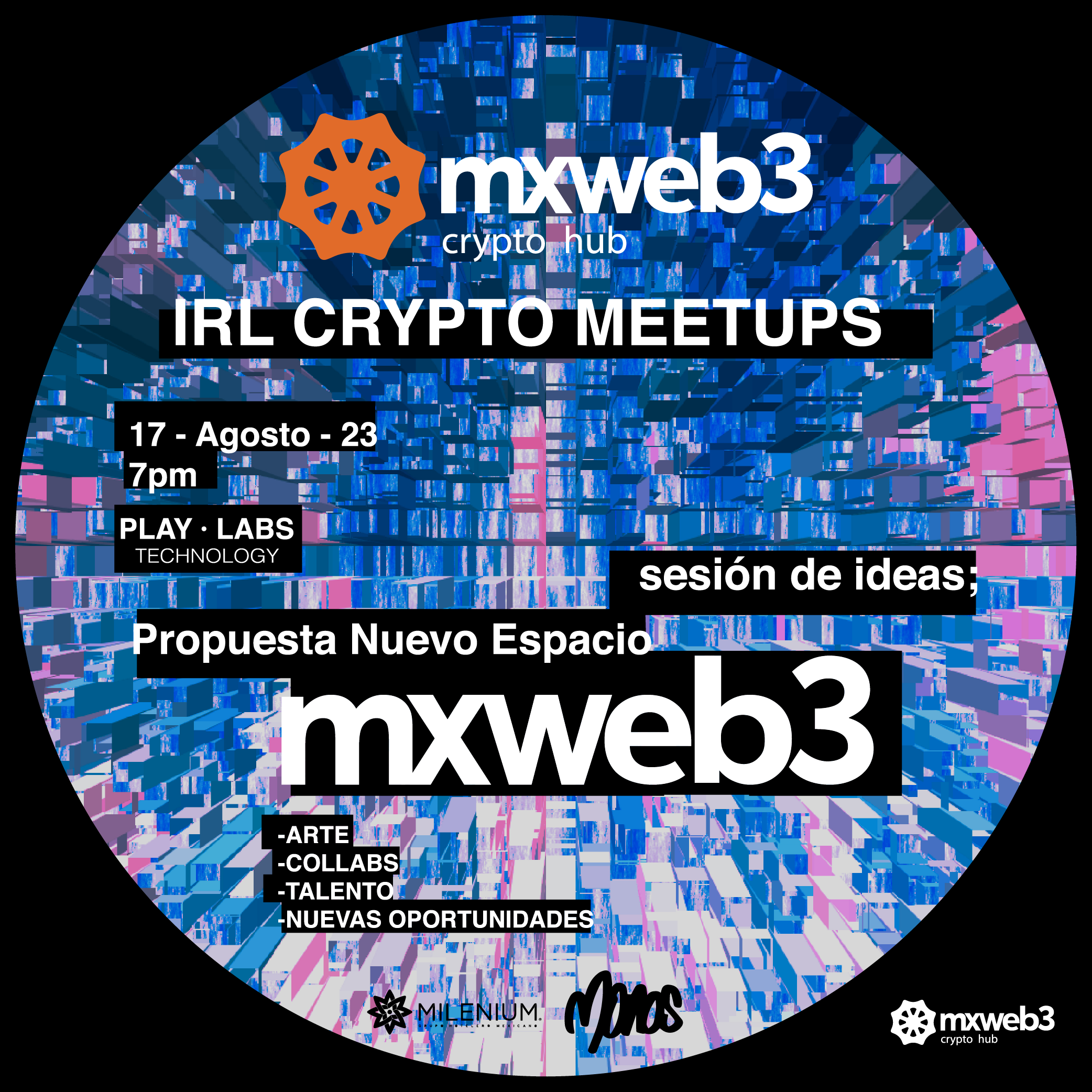 mxweb3 IRL Crypto meetup | Sesión de ideas; "Propuesta Nuevo Espacio MXWEB3" POAP image