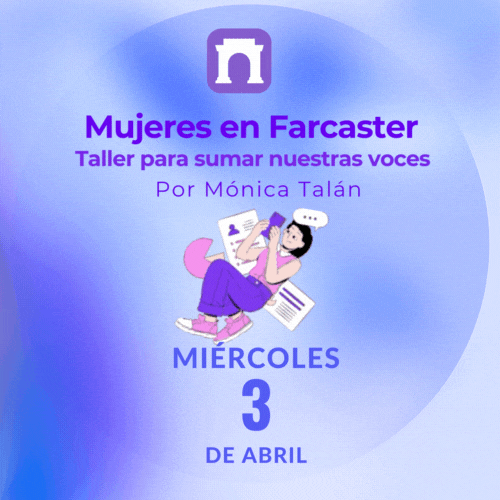 Mujeres en Farcaster: Taller para sumar nuestras voces ✨ POAP image