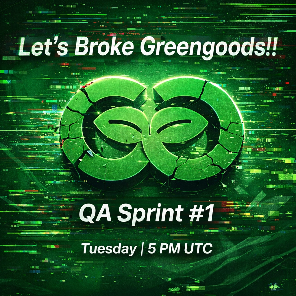 Lets Broke Greengoods!! QA Sprint #1