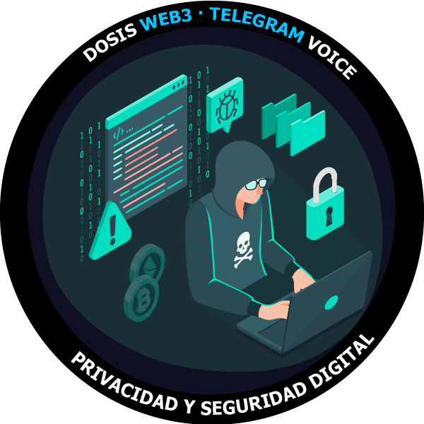Dosis WEB3 Telegram Voice - Privacidad y seguridad digital POAP image