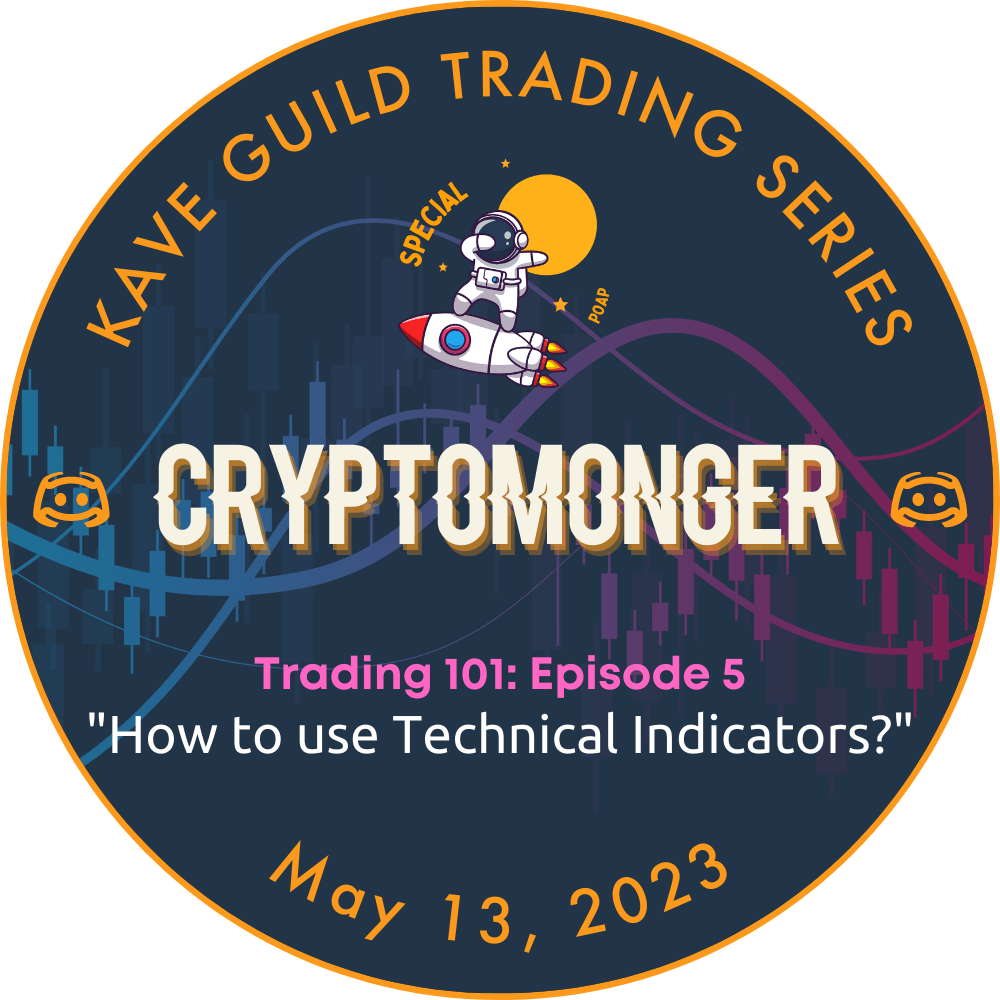 Kave Guild Trading 101 Series - Ep.5 POAP image