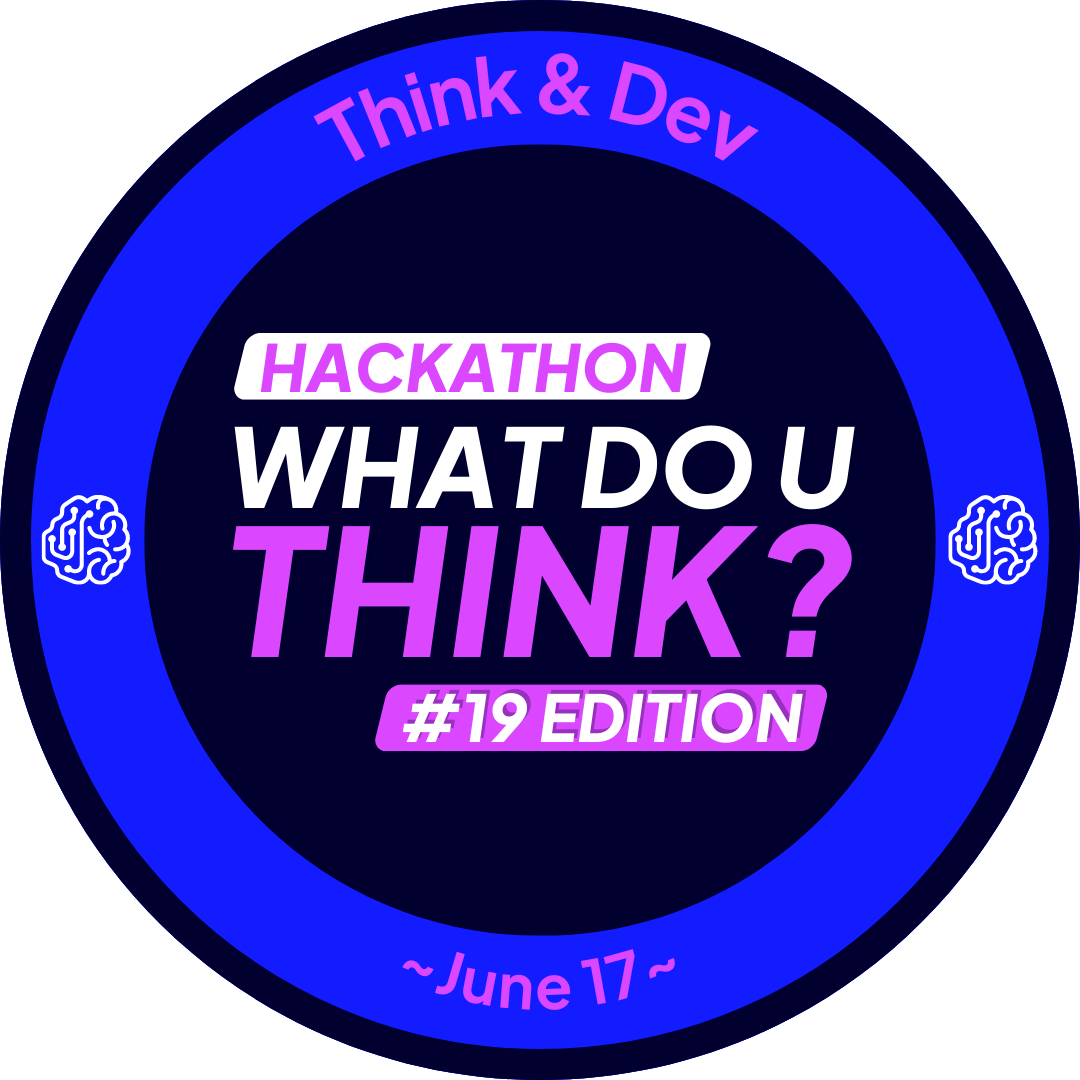 What Do U Think - #19 Edition POAP image