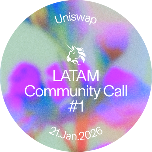 🦄 Uniswap LATAM Community Call 01