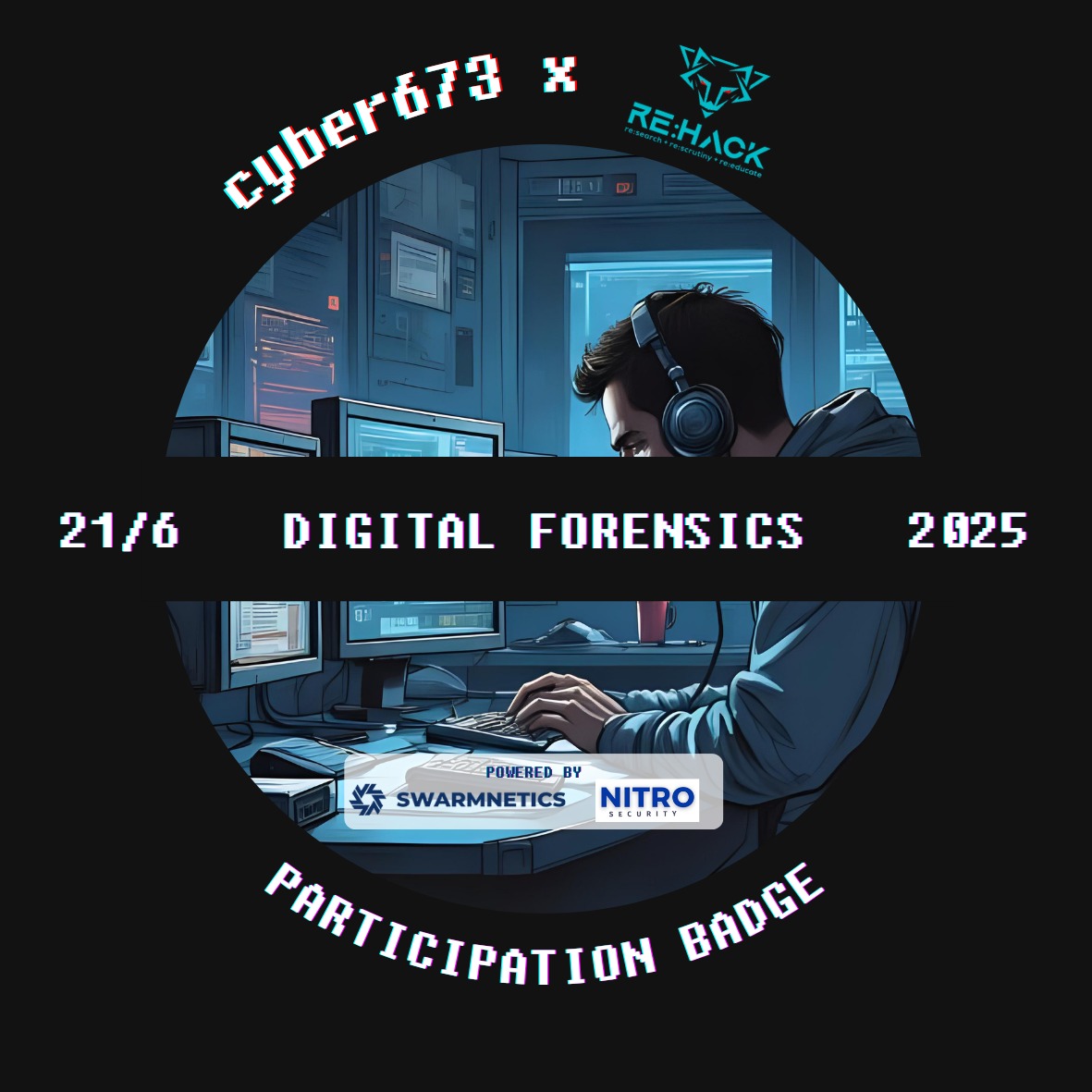 cyber673 x RE:HACK: Digital Forensics Workshop POAP image