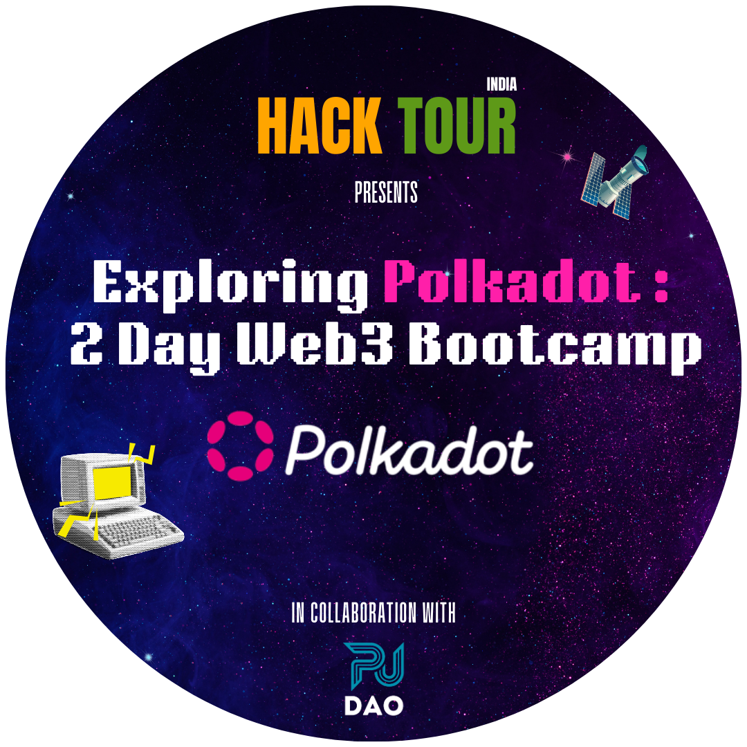Exploring Polkadot Ecosystem: Parul University Web3 2-day Bootcamp POAP image