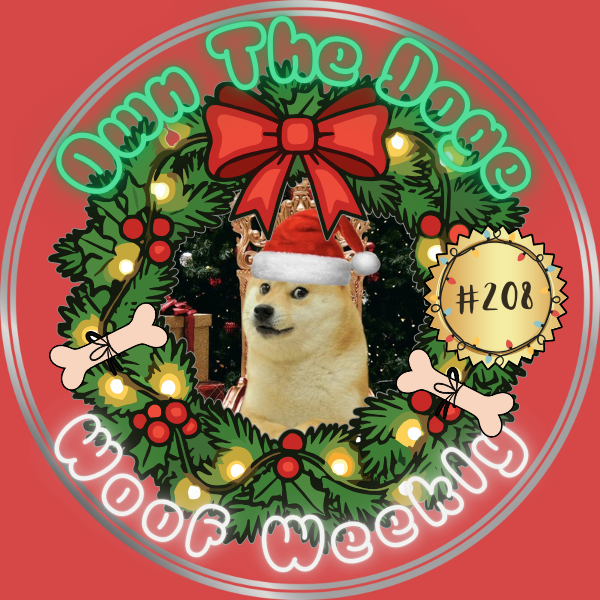 Woof Weekly #208: Doge x Mr. Freeman