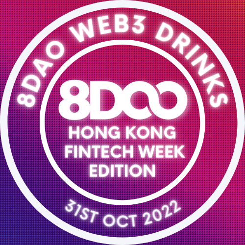 8DAO Web3 Drinks - Hong Kong FinTech Week Edition POAP image
