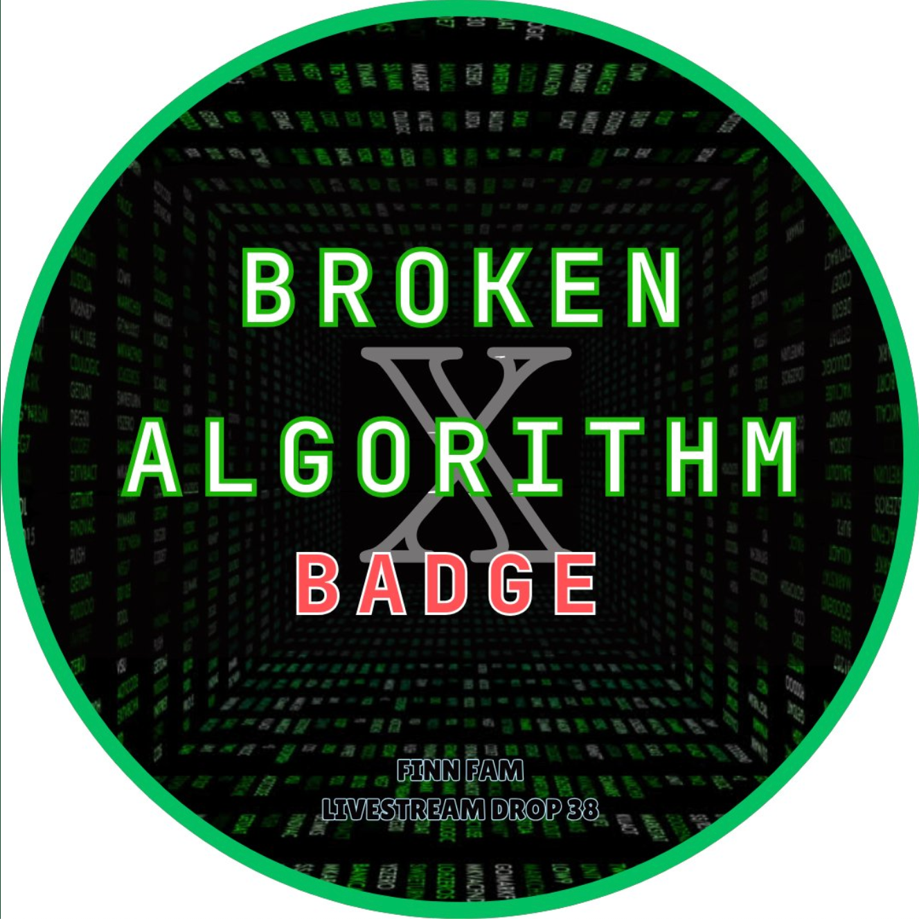 The Broken Algorithm Livestream Number 38 Badge POAP image