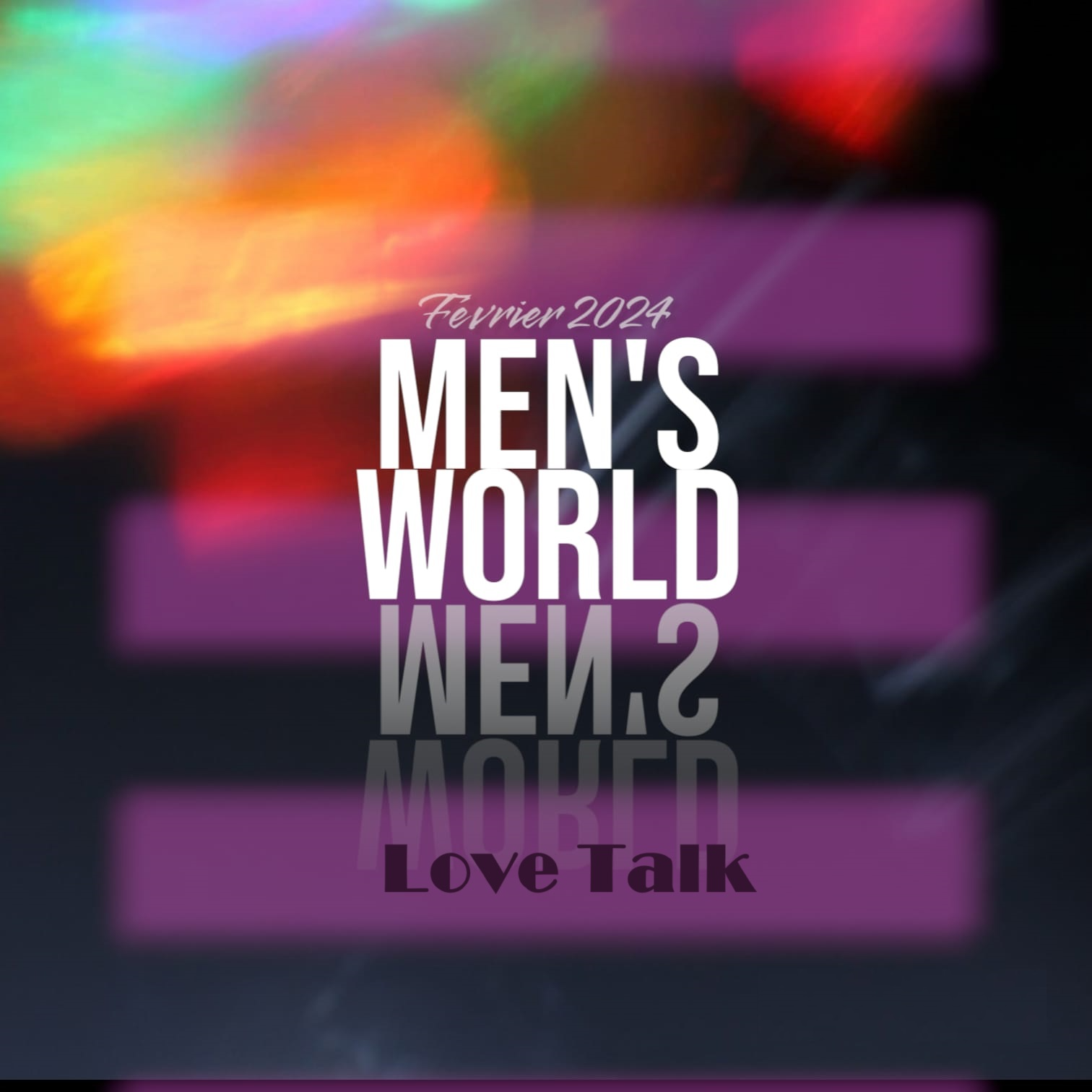 Men's World - Love Talk - February 2K24 POAP image