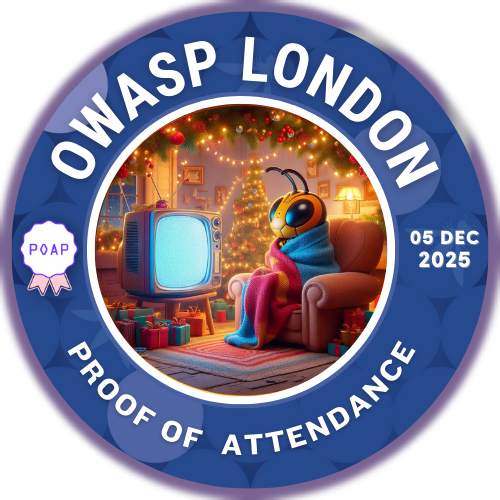 OWASP London Chapter Meetup [05 Dec 2025] POAP image