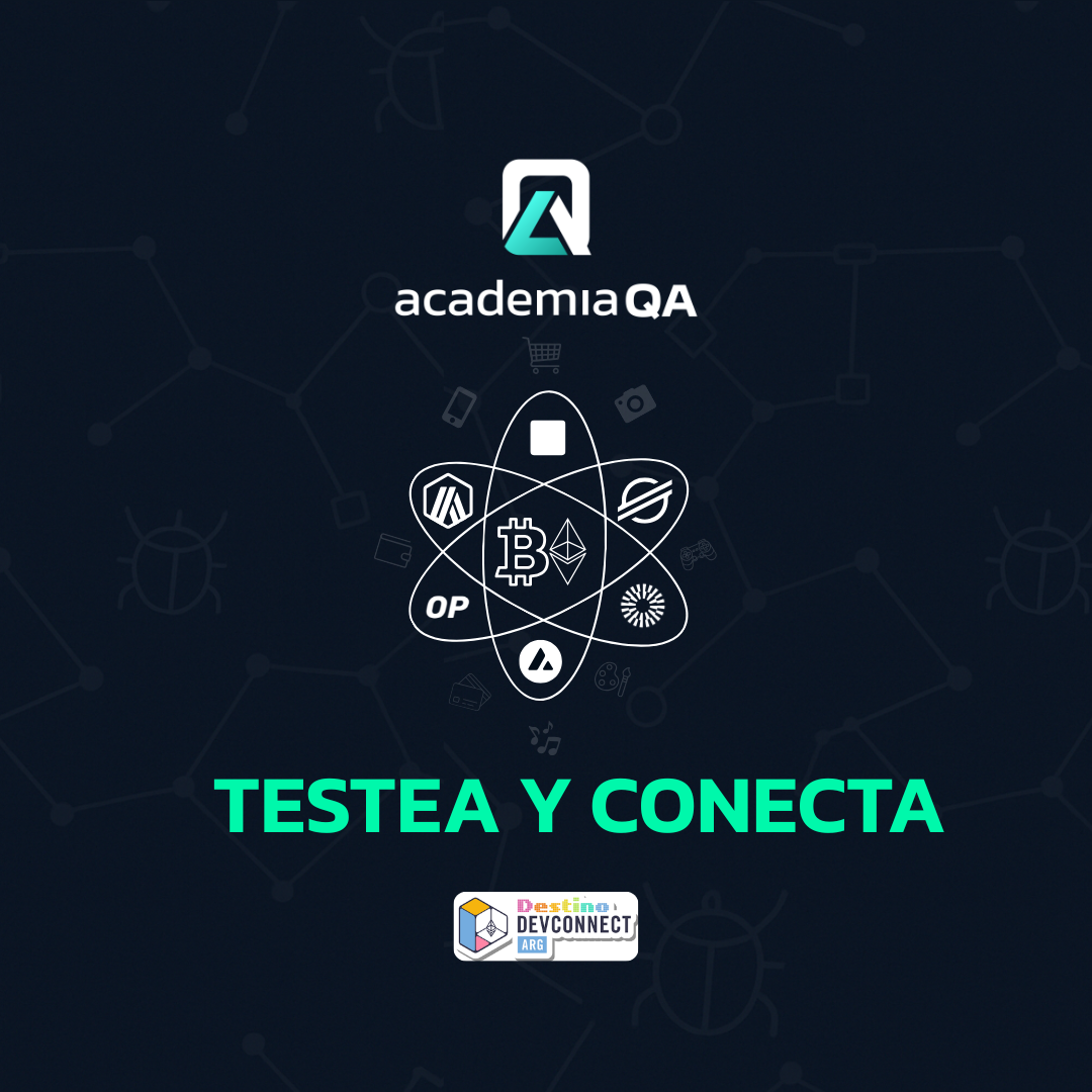 Testea y conecta: 20 dias de testing en apps descentralizadas.  Agosto 2025
