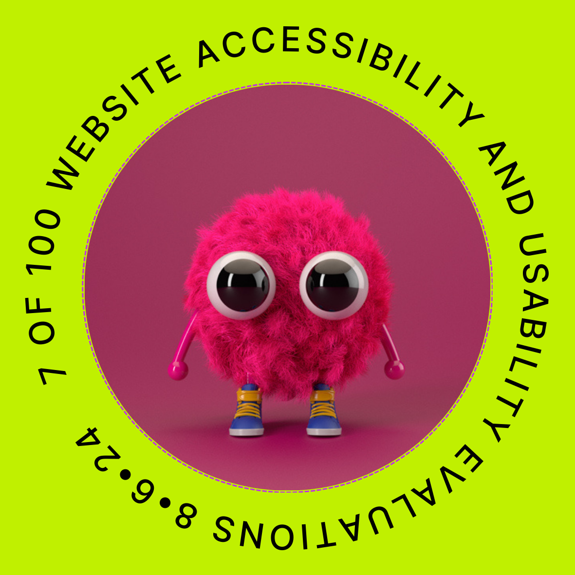 7 of 100 Website Accessibility and Usability Evaluations August 6, 2024 POAP image