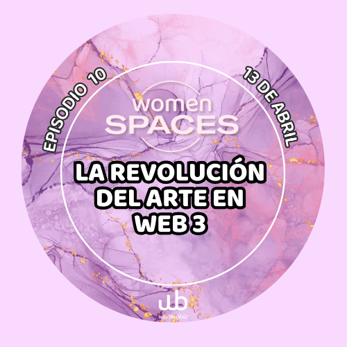 Ep. 10: La revolución del arte en Web 3 POAP image