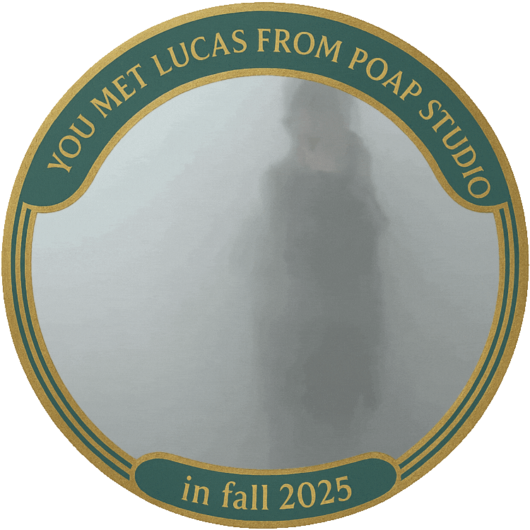 You Met Lucas from POAP Studio in Fall 2025