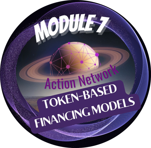 Action Network Worldwide - Fundraising Workshop - Module 7: Token-based financing models  POAP image