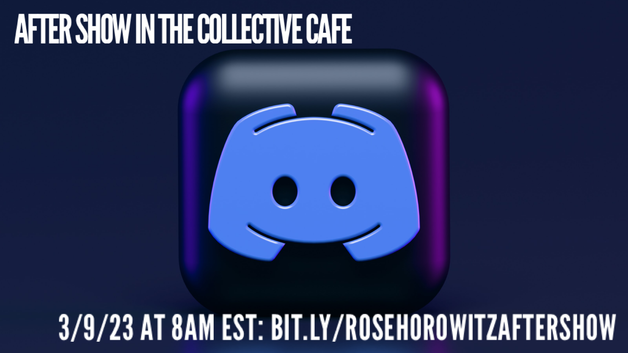 Aftershow with Rose Horowitz POAP image