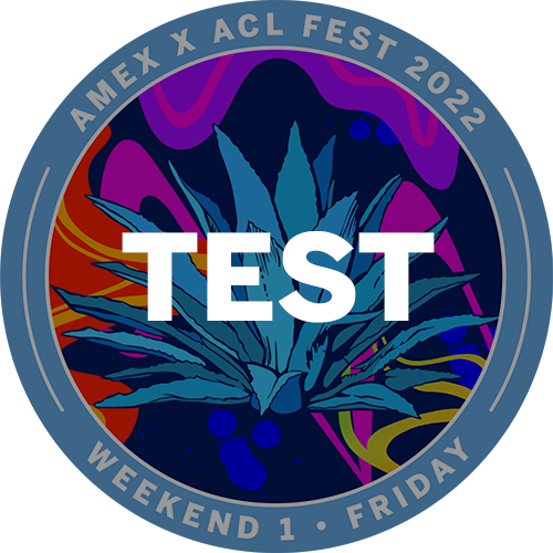 Amex x ACL Fest 2022 Weekend 1 - TEST POAP image