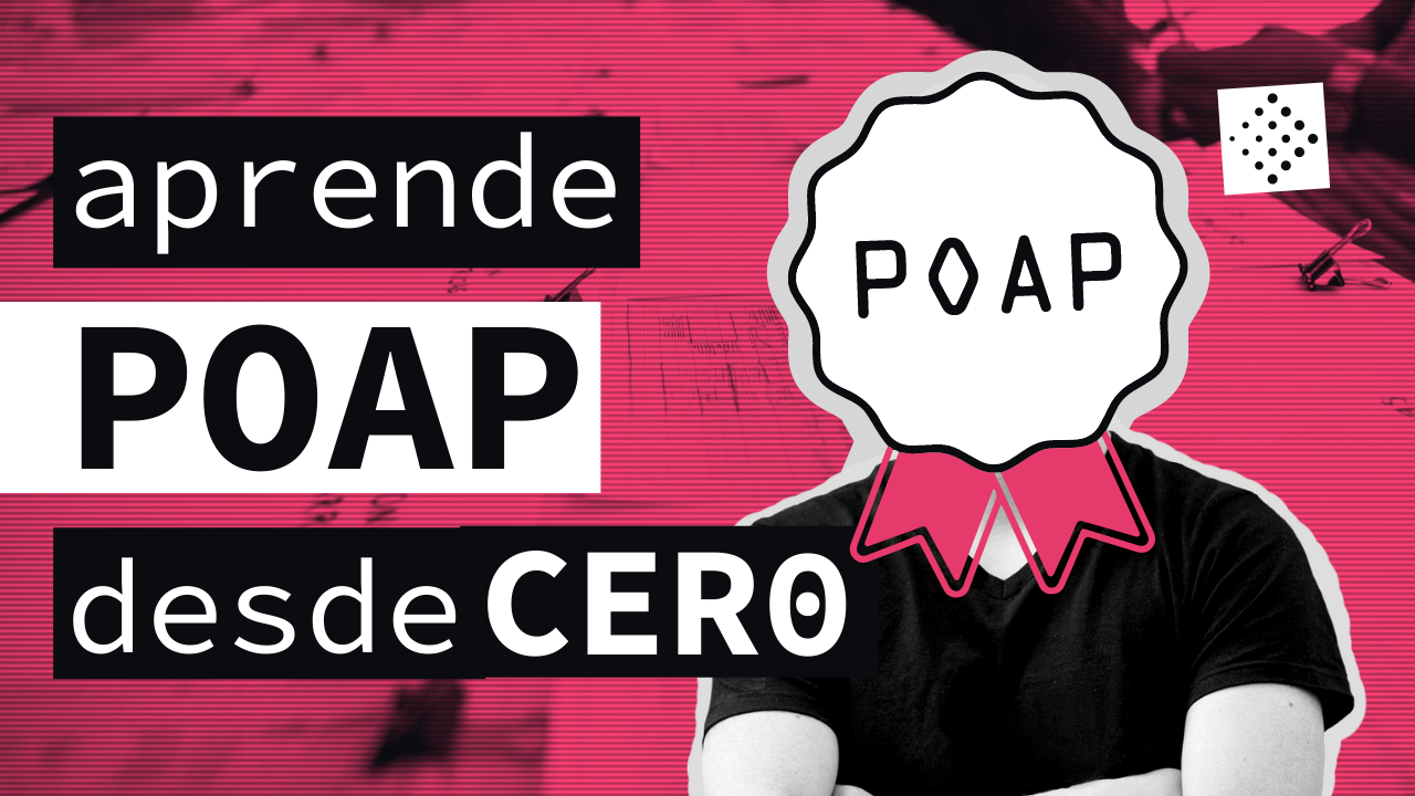 Aprende POAP desde CERO - Youtube POAP image